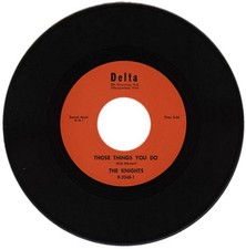 THE KNIGHTS "THOSE THINGS YOU