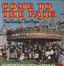 Gaudin Fair Organ Come To the