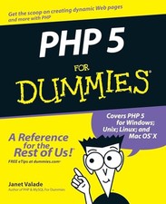 PHP 5 For Dummies, Valade, Janet