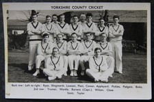 15 SIGNED 1957 / 8 Yorkshire County Cricket Club Photographic Postcard Autograph