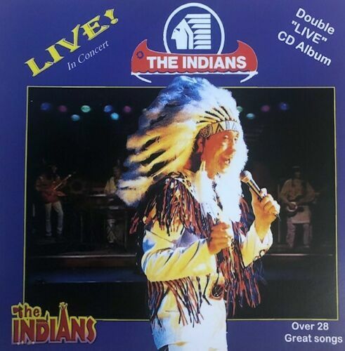 The indians 2cd - indians, live
