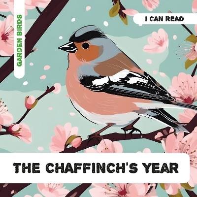 The chaffinch year caroline - year,,