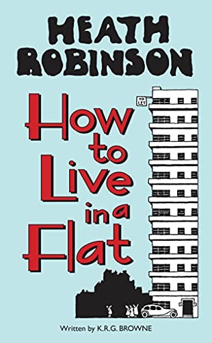 Heath robinson how - robinson:, to