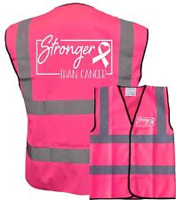 Stronger Than Cancer Hi Vis