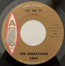 The Sensations Let Me In / Oh