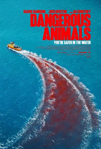 Dangerous animals movie - dangerous,