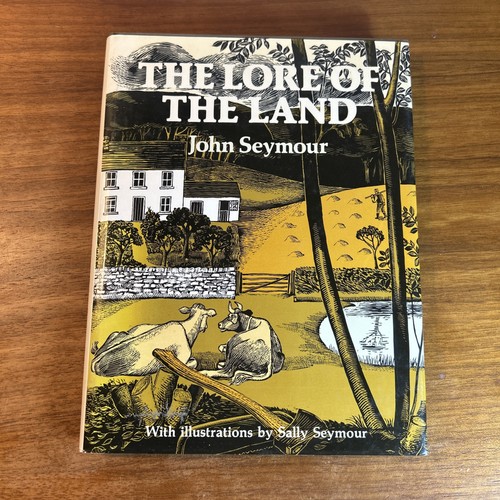 John seymour the lore - lore,