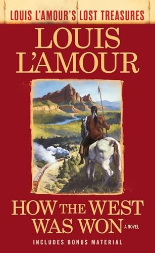 How the west was - a, novel