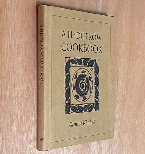 Hedgerow cookbook glennie - hedgerow, :