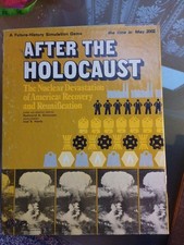 SPI, After The Holocaust, Nuclear Devastation Of USA, Recovery & Reunification