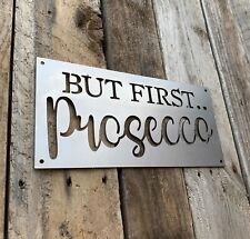 PROSECCO WALL SIGN STEEL METAL