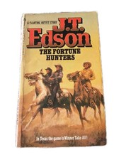 The Fortune Hunters by J. T