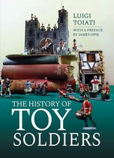 HISTORY OF TOY SOLDIERS