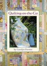 Quilting-on-the-go by Carolyn