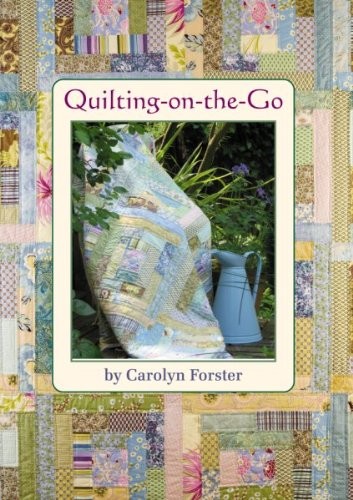 Quilting the by - quilting-on-the-go,