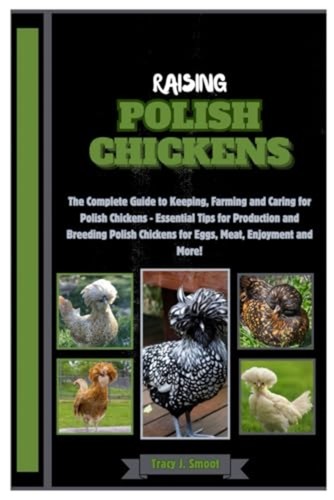 Raising polish chickens the - raising,
