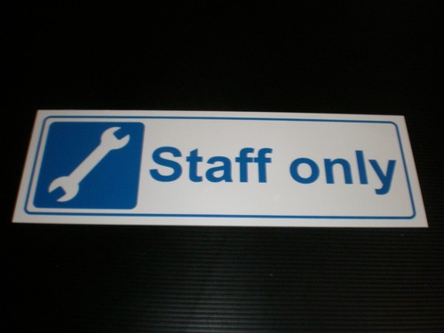 Staff only plastic sign - sign, or