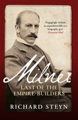 Milner last the empire - milner:,