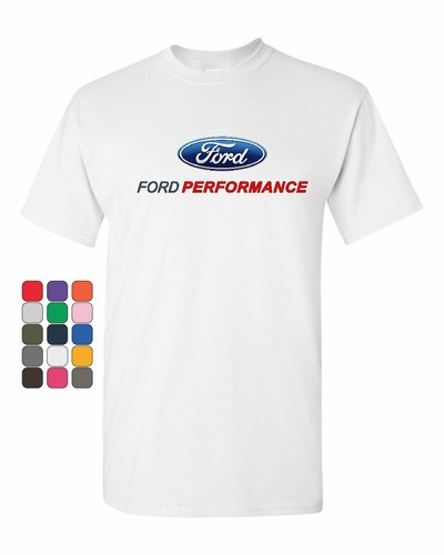 Ford performance shirt - t-shirt,