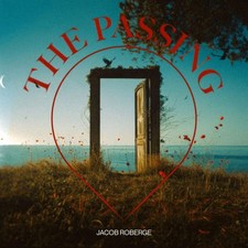 JACOB ROBERGE - The Passing