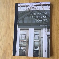 The Art of Arranging Flowers -