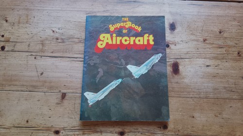 The super book aircraft - the,