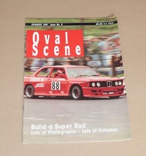 Oval Scene Magazine, Issue 2, Summer 1991 (F1, F2, Saloons, Hot Rods etc)