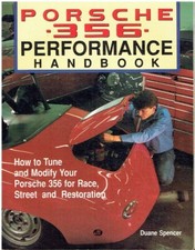 MODIFYING & TUNING PORSCHE 356  356A  356B & 356C (1950-65) FOR ROAD & RACE BOOK