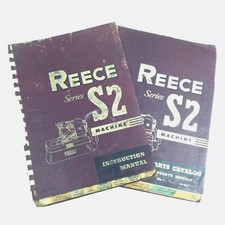 Reece Series S2 Industrial Buttonhole Sewing Machine Instruction & Parts Manuals