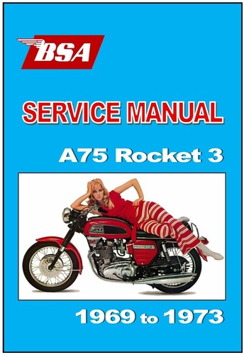 Bsa workshop manual - workshop, a75