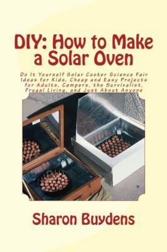Diy how make a solar - to, oven