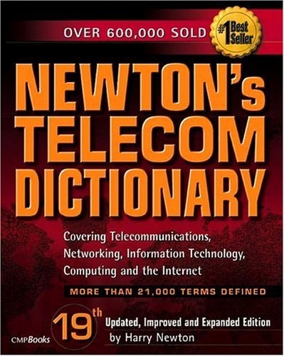 Newton telecom dictionary - newton's,