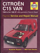 CITROEN C15 VAN,CHAMP,COMBI,1.0,1.1 PETROL & 1.7 DIESEL HAYNES MANUAL1989-1998