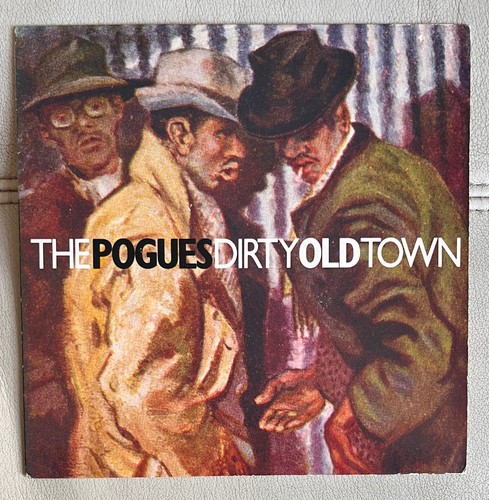 The pogues dirty old town - the,