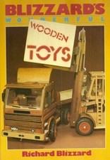 Blizzard's Wonderful Wooden Toys,Richard E. Blizzard