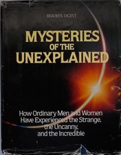 Mysteries the unexplained - of,