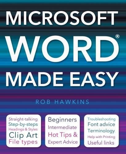 Microsoft word made easy rob - microsoft,