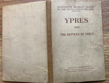 MICHELIN  WWI BATTLE FIELD GUIDE 1919 YPRES BATTLES GREAT WAR ILLUSTRATED BOOK