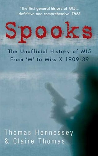 Spooks the unofficial history - the,