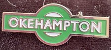Okehampton Tube Sign Enamel Badge