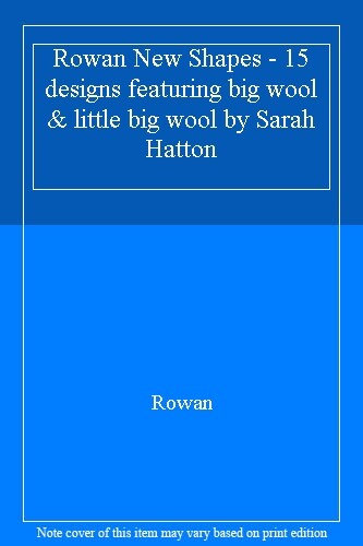 Rowan new shapes - new,