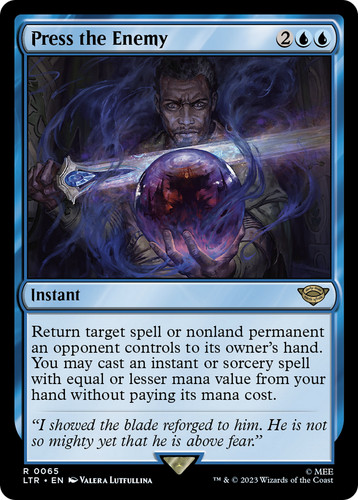 Mtg press the enemy - ~,