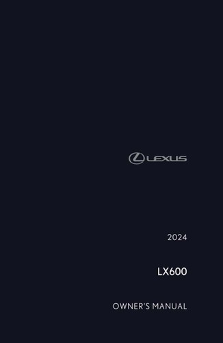 2024 lexus 600 owner - lx,