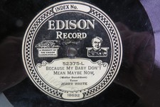 Jerry White - EDISON ELECTRIC 52375 - Because My Baby Don't Mean Maybe Now
