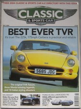 Classic & Sportscar May 2004 featuring TVR, Frazer Nash, Porsche, Rolls Royce