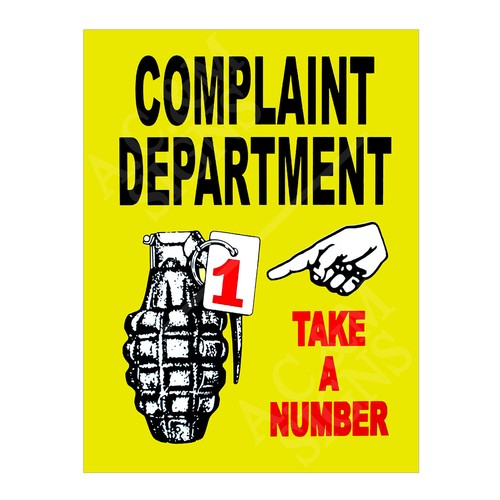 Funny complaint metal signs - funny,