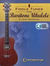 Fiddle Tunes for Baritone Ukulele, Sheridan, Dick