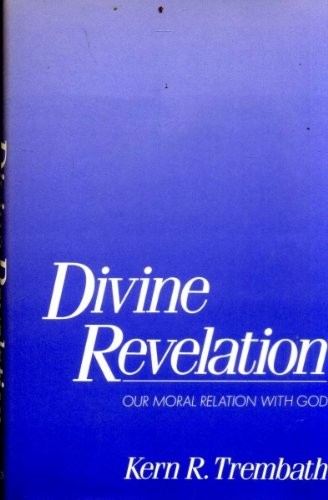 Divine revelation our - our, moral