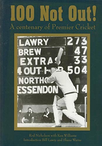 100 not out - a, centenary