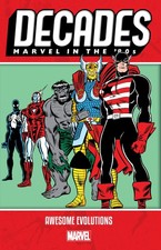 Decades: Marvel In The '80S -